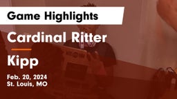 Cardinal Ritter  vs Kipp Game Highlights - Feb. 20, 2024