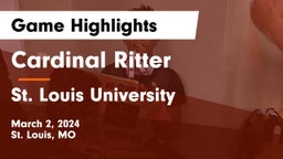 Cardinal Ritter  vs St. Louis University  Game Highlights - March 2, 2024