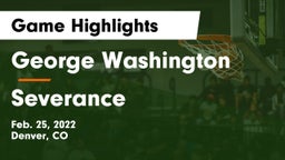 George Washington  vs Severance  Game Highlights - Feb. 25, 2022