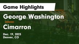 George Washington  vs Cimarron  Game Highlights - Dec. 19, 2023