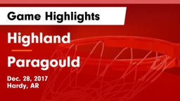Highland  vs Paragould Game Highlights - Dec. 28, 2017