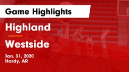 Highland  vs Westside  Game Highlights - Jan. 31, 2020
