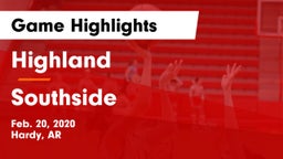 Highland  vs Southside  Game Highlights - Feb. 20, 2020