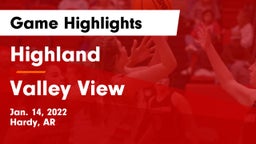 Highland  vs Valley View  Game Highlights - Jan. 14, 2022