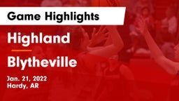 Highland  vs Blytheville  Game Highlights - Jan. 21, 2022