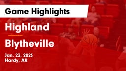 Highland  vs Blytheville  Game Highlights - Jan. 23, 2023