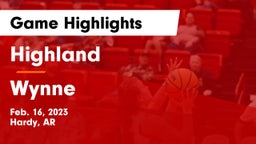 Highland  vs Wynne  Game Highlights - Feb. 16, 2023