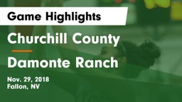 Churchill County  vs Damonte Ranch  Game Highlights - Nov. 29, 2018