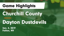 Churchill County  vs Dayton Dustdevils Game Highlights - Jan. 4, 2019