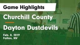 Churchill County  vs Dayton Dustdevils Game Highlights - Feb. 8, 2019