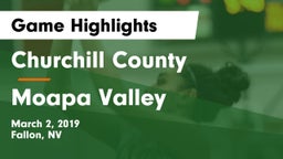 Churchill County  vs Moapa Valley  Game Highlights - March 2, 2019
