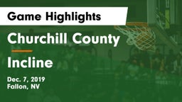 Churchill County  vs Incline  Game Highlights - Dec. 7, 2019