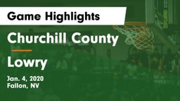 Churchill County  vs Lowry  Game Highlights - Jan. 4, 2020
