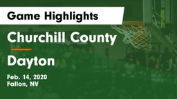 Churchill County  vs Dayton Game Highlights - Feb. 14, 2020