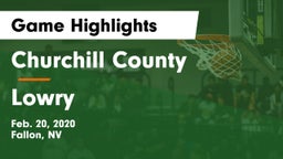 Churchill County  vs Lowry Game Highlights - Feb. 20, 2020