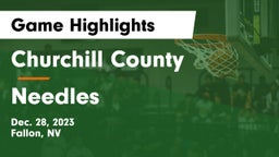 Churchill County  vs Needles  Game Highlights - Dec. 28, 2023