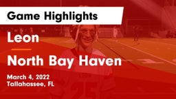 Leon  vs North Bay Haven  Game Highlights - March 4, 2022