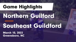 Northern Guilford  vs Southeast Guildford Game Highlights - March 10, 2022