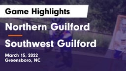 Northern Guilford  vs Southwest Guilford  Game Highlights - March 15, 2022