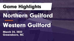 Northern Guilford  vs Western Guilford  Game Highlights - March 24, 2022