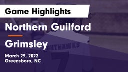 Northern Guilford  vs Grimsley Game Highlights - March 29, 2022