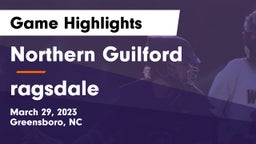 Northern Guilford  vs ragsdale Game Highlights - March 29, 2023
