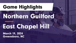 Northern Guilford  vs East Chapel Hill  Game Highlights - March 19, 2024