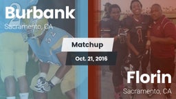 Matchup: Burbank  vs. Florin  2016