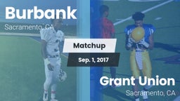Matchup: Burbank  vs. Grant Union  2017