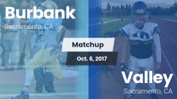 Matchup: Burbank  vs. Valley  2017