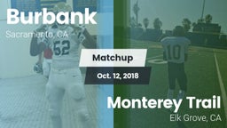 Matchup: Burbank  vs. Monterey Trail  2018