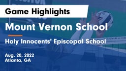 Mount Vernon School vs Holy Innocents' Episcopal School Game Highlights - Aug. 20, 2022