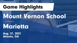 Mount Vernon School vs Marietta  Game Highlights - Aug. 27, 2022