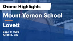 Mount Vernon School vs Lovett  Game Highlights - Sept. 8, 2022