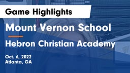 Mount Vernon School vs Hebron Christian Academy  Game Highlights - Oct. 6, 2022