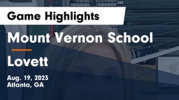 Mount Vernon School vs Lovett  Game Highlights - Aug. 19, 2023