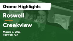 Roswell  vs Creekview  Game Highlights - March 9, 2023