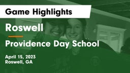 Roswell  vs Providence Day School Game Highlights - April 15, 2023