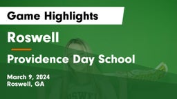 Roswell  vs Providence Day School Game Highlights - March 9, 2024