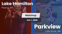 Matchup: Lake Hamilton High vs. Parkview  2020