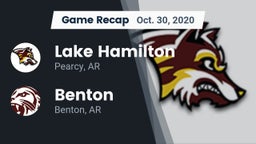 Recap: Lake Hamilton  vs. Benton  2020