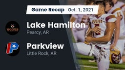 Recap: Lake Hamilton  vs. Parkview  2021