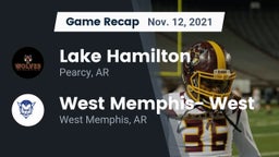 Recap: Lake Hamilton  vs. West Memphis- West 2021