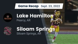 Recap: Lake Hamilton  vs. Siloam Springs  2022