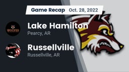 Recap: Lake Hamilton  vs. Russellville  2022