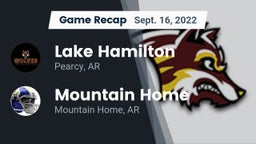 Recap: Lake Hamilton  vs. Mountain Home  2022