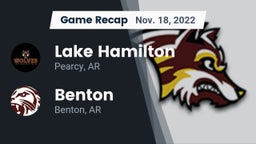 Recap: Lake Hamilton  vs. Benton  2022