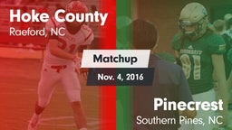 Matchup: Hoke County High vs. Pinecrest  2016