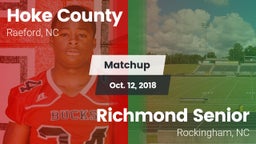 Matchup: Hoke County High vs. Richmond Senior  2018