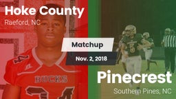 Matchup: Hoke County High vs. Pinecrest  2018